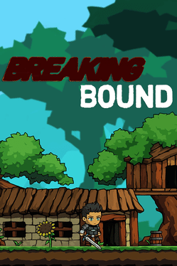 Breaking Bound