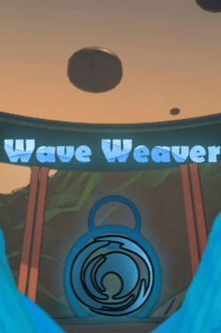 Wave Weaver