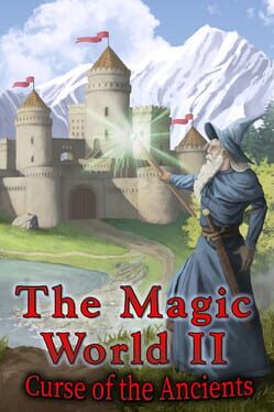 The Magic World 2: Curse of the Ancients
