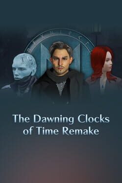 The Dawning Clocks of Time: Remake Game Cover Artwork