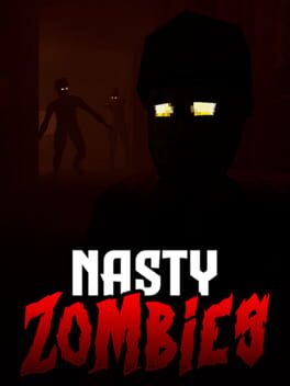 Nasty Zombies