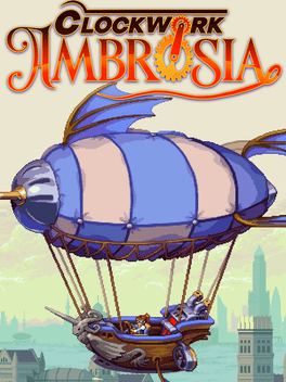 Clockwork Ambrosia