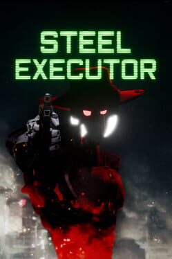 Steel Executor game cover