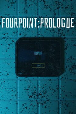 FourPoint: Prologue
