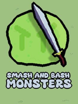 Smash and Bash Monsters Game Cover Artwork