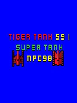 Tiger Tank 59 I: Super Tank MP098