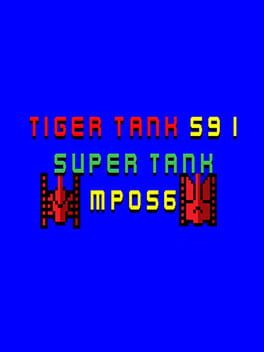 Tiger Tank 59 I: Super Tank MP056