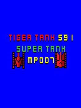 Tiger Tank 59 I: Super Tank MP007