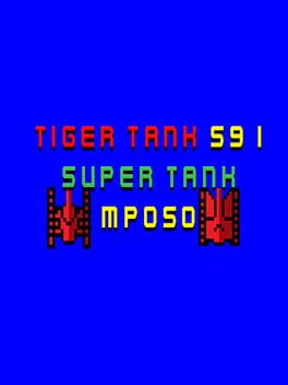 Tiger Tank 59 I: Super Tank MP050