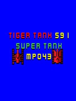 Tiger Tank 59 I: Super Tank MP043