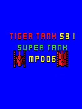 Tiger Tank 59 I: Super Tank MP006