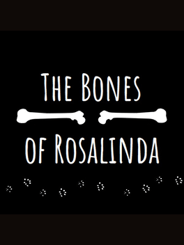 The Bones of Rosalinda Cover