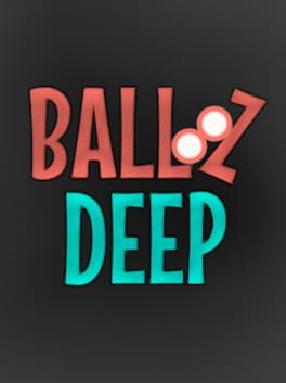 Ballz Deep