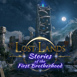 Lost Lands: Stories of the First Brotherhood