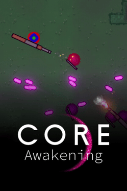 Core Awakening