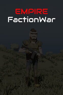 Empire FactionWar