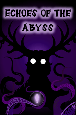 Echoes of the Abyss