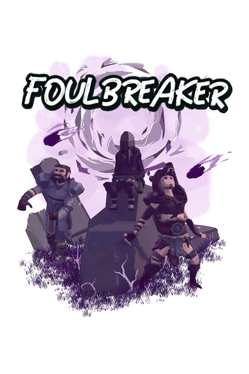 Foulbreaker