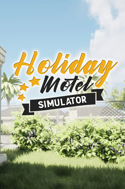 Holiday Motel Simulator