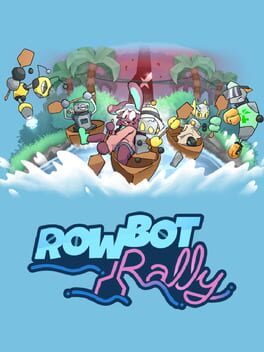 RowBot Rally