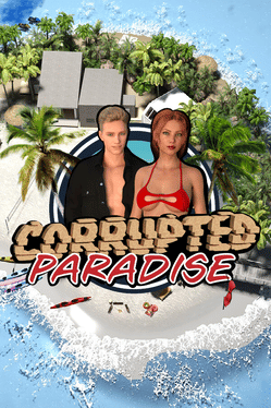 Corrupted Paradise