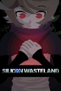 Silicon Wasteland