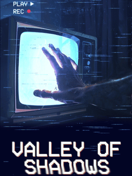 Valley of Shadows