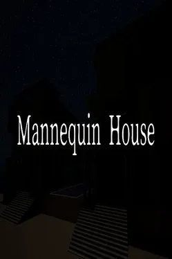 Mannequin House