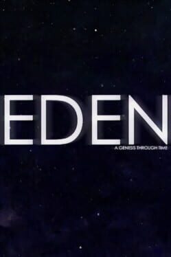 Eden: A Genesis Through Time Game Cover Artwork