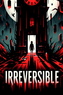 Irreversible