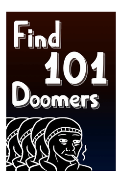 Find 101 Doomers