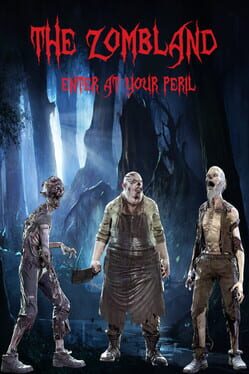 The Zombland: Enter at Your Peril Game Cover Artwork