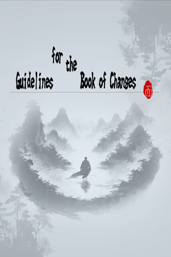 Guidelines for the Book of Changes