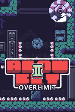 Blow Fly2: Overlimit