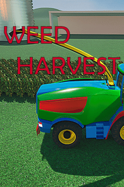 Weed Harvest