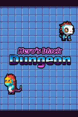 Hero's black dungeon