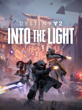 Destiny 2: Into The Light