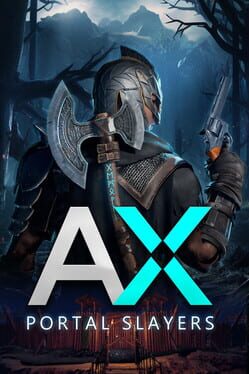 AX: Portal Slayers