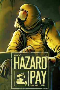 Hazard Pay