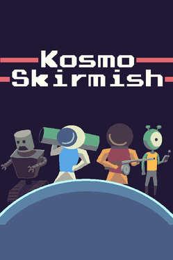 Kosmo Skirmish