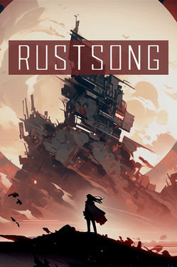 Rust Song