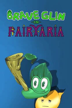 Brave Glin in Fairyaria