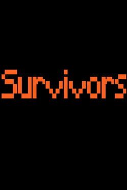 Survivors