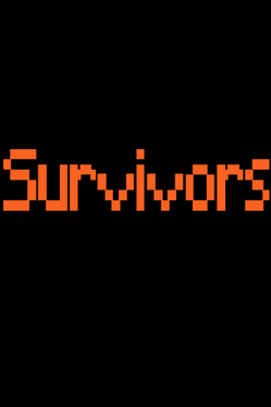 Survivors