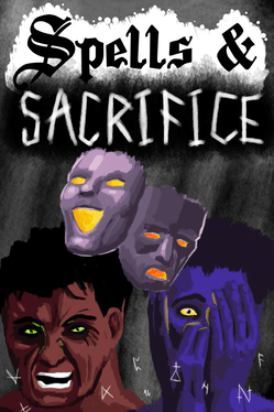 Spells and Sacrifice