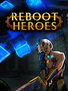 Reboot Heroes