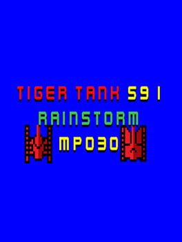 Tiger Tank 59 I: Rainstorm MP030