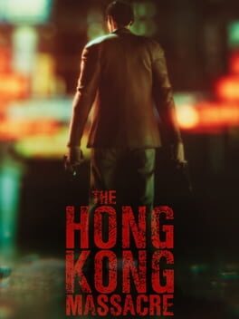 The Hong Kong Massacre Game Cover Artwork