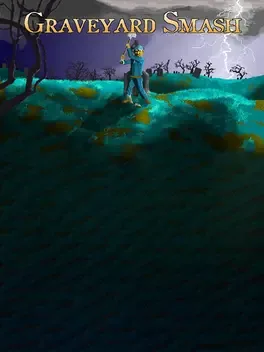 Graveyard Smash