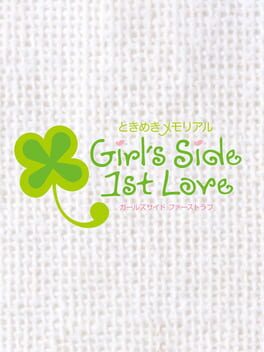 Tokimeki Memorial Girl's Side: 1st Love